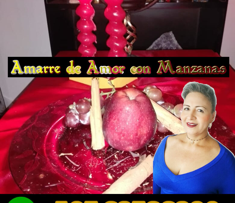 Amarre de Amor con Manzanas